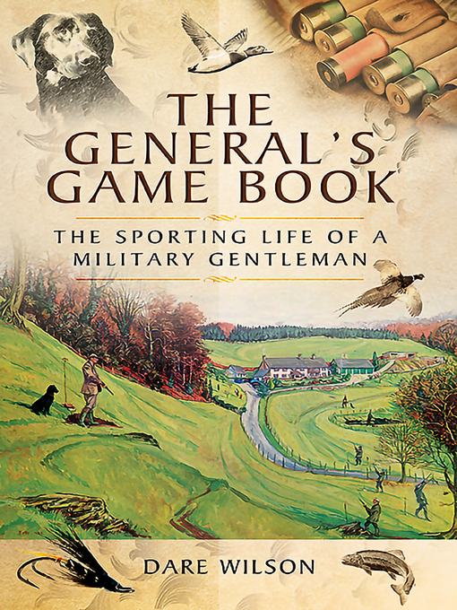 Title details for The General's Game Book by Dare Wilson - Available